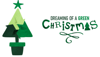 Dreaming of a green Christmas